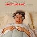 How to Cure Anxiety and Panic Attacks