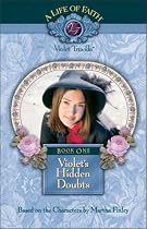 Life Of Faith/violets Hidden Doubts