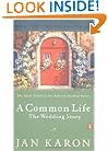 A Common Life: The Wedding Story (The Mitford Years #6)