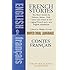 French Stories / Contes Fran&ccedil;ais (A Dual-Language Book) (English and French Edition)