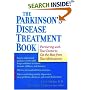 The Parkinson's Disease Treatment Book: Partnering with Your Doctor to Get the Most from Your Medications