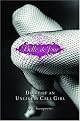 Diary of an Unlikely Call Girl