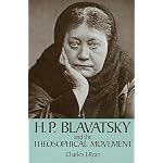 H. P. Blavatsky and the Theosophical Movement: A Brief Historical Sketch book cover