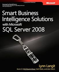 Smart Business Intelligence Solutions with Microsoft&reg; SQL Server&reg; 2008 (PRO-Developer)