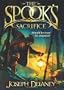 The Spook's Sacrifice: Book 6 (The Wardstone Chronicles)