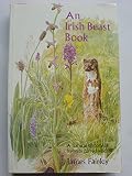 An Irish beast book : a natural history of Ireland's furred wildlife