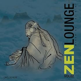 Zen Lounge: Vol. 2 (Chan Shi Er)