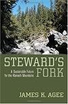 Steward's Fork: A Sustainable Future for the Klamath Mountains
