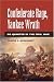 Confederate Rage, Yankee Wrath: No Quarter in the Civil War