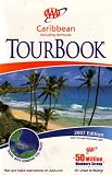 AAA Caribbean Including Bermuda Tourbook: 2007 Edition (2007 Edition, 2007-100207)