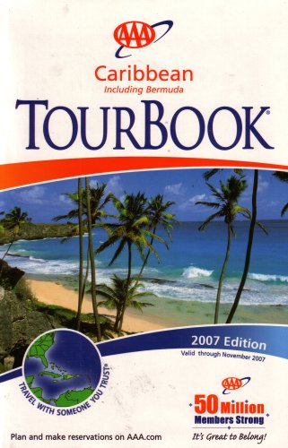 City Travel Guides Discounted  Books : AAA Caribbean Including Bermuda Tourbook: 2007 Edition (2007 Edition, 2007-100207)