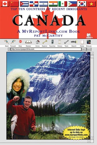 Canada: A MyReportLinks.com Books (Top Ten Countries of Recent Immigrants)