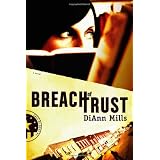 Breach of Trustby DiAnn Mills 