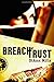 Breach of Trust (Call of Duty Series, Book 1)