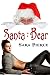 Books : Santa (is a) Bear: A Gay Christmas Story