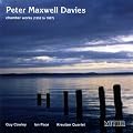 Maxwell Davies - Chamber Works