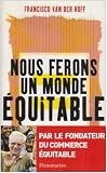 Nous ferons un monde équitable
