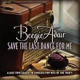 Save the Last Dance for Me