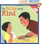 Be Polite and Kind (Learning To Get Along)