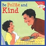 Be Polite and Kind (Learning To Get Along)