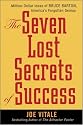 The Seven Lost Secrets of Success: Million Dollar Ideas of Bruce Barton, America's Forgotten Genius