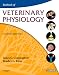 Textbook of Veterinary Physiology - Text and VETERINARY CONSULT Package