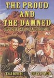 The Proud And The Damned