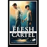 the flesh cartel season 5 reclamation volume 5