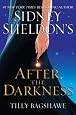Sidney Sheldon`s After the Darkness