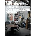 The 10 Influential Creators for Magazine Design