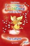 Die fabelhaften Zauberfeen 18 - Lea Lollipop - Daisy Meadows