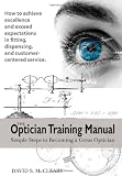 The Optician Training Manual
