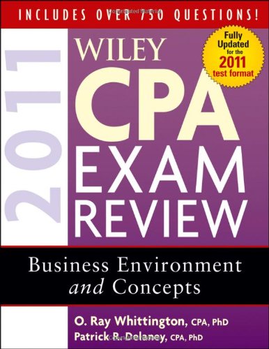 Wiley CPA Exam Review 2011, Business Environment and Concepts (Wiley CPA Examination Review: Business Environment & Concepts)