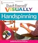 Teach Yourself VISUALLY Handspinning