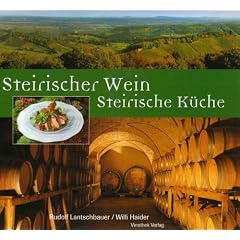 Steirischer Wein, Steirische K�che