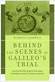 Behind the Scenes at Galileo's Trial: Including the First English Translation of Melchior Inchofer's Tractatus syllepticus