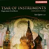 Tsar of Instruments: Organ Music from Russia (Quinn)