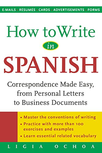 how to write in spanish  correspondence made easy from personal letters to business documents
