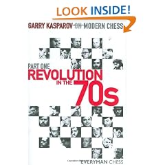 Garry Kasparov on Modern Chess, Part 1: Revolution in the 70s