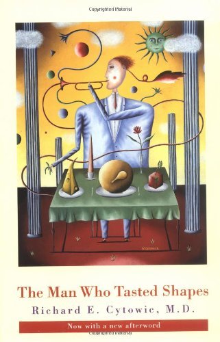 The Man Who Tasted Shapes (Bradford Books)