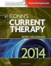 Conn's Current Therapy 2014: Expert Consult: Online and Print, 1e Conn's Current Therapy 2014: Expert Consult: Online and Print, 1e