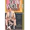 Tom Wolfe, JournoGod