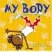 My Body: Head to Toe (All about Me (Picture Window))