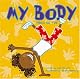 My Body: All About Me Head to Toe (Bullard, Lisa. All About Me.)