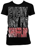 Every Day Im Shufflin Sexy Juniors T-shirt, Hot Trendy Big Statement Design Juniors Shirt