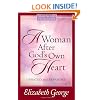 A Woman After God's Own Heart: Growth and Study Guide