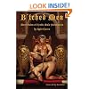 B'tched Men: More Tales of Erotic Male Submission (Boner Books)