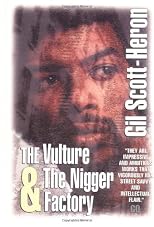 The Vulture and the Nigger Factory