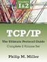 TCP/IP - The Ultimate Protocol Guide: Complete 2 Volume Set