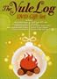 The Yule Log DVD Gift Set